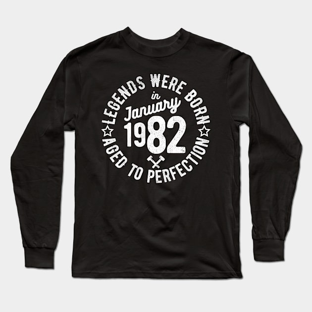 Legends Were Born in January 1982 Long Sleeve T-Shirt by cowyark rubbark